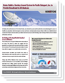 Kratos Builds a Turnkey Ground System for Pacific Dataport, Inc. to Provide Broadband to All Alaskans