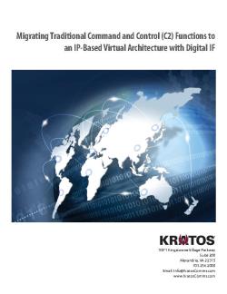 Migrating C2 Functions to an IP-Based Virtual Architecture with Digital IF